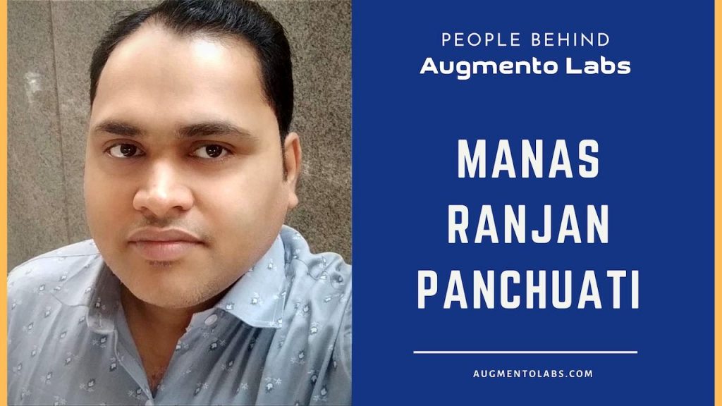 Manas Ranjan Panchuati - Augmento Labs