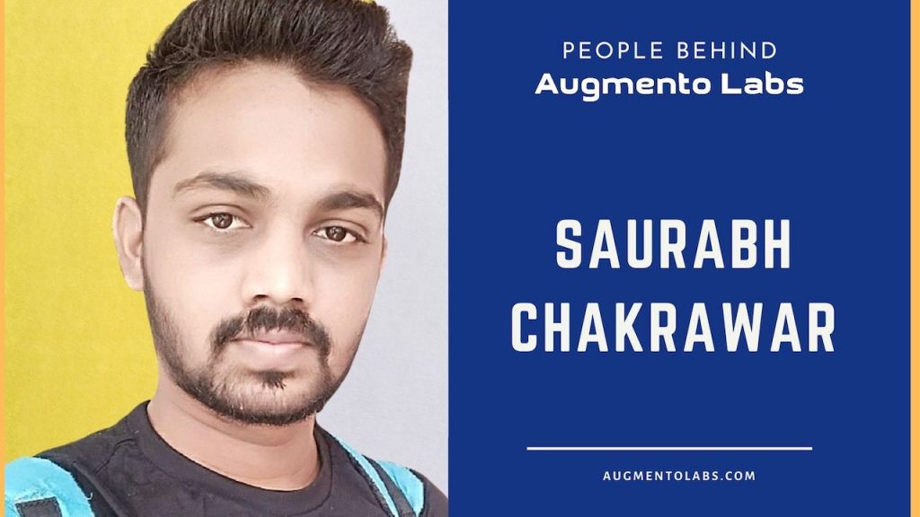 Saurabh Chakrawar - Augmento Labs