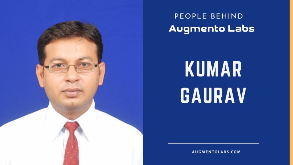 People Behind Augmento Labs Kumar Gaurav
